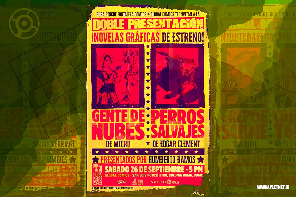 Gente de Nubes y Los Perros Salvajes se presentan este sábado 26 en Noveno Arte. Humberto Ramos firma solo si compras a sus carnales. Ve, compra, presume. #PlétoraStudio #PuraPincheFortaleza #FirmaConCausa