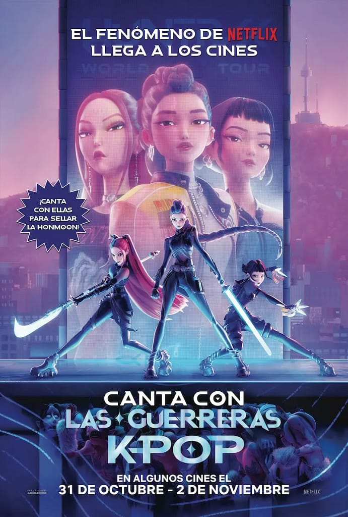 Póster de 'KPop Demon Hunters' anunciando su llegada a los cines, con las protagonistas en una escena dinámica, mostrando sus características de cazadoras de demonios, junto con el texto sobre su versión Sing-Along.